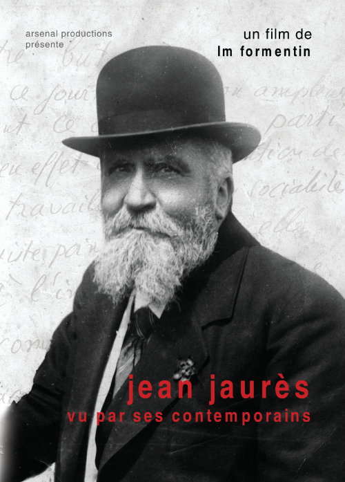 Jean Jaurès, vu par ses contemporains